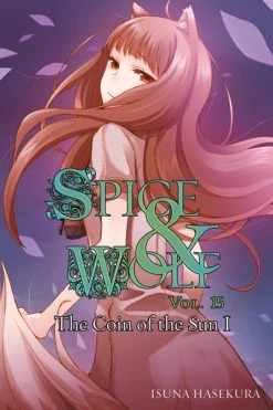 YEN ON Spice And Wolf Novel Volume 15