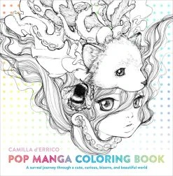 WATSON-GUPTILL Pop Manga A Surreal Journey Through A Cute Curious Bizarre And Beautiful World Coloring Book