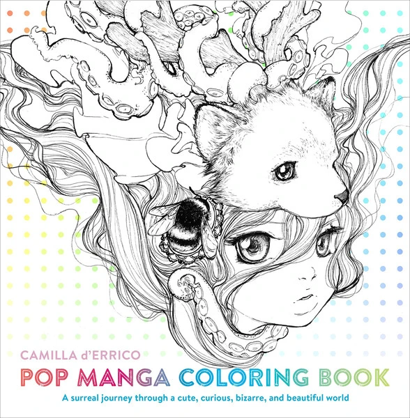 WATSON-GUPTILL Pop Manga A Surreal Journey Through A Cute Curious Bizarre And Beautiful World Coloring Book 3 WATSON-GUPTILL Pop Manga A Surreal Journey Through A Cute Curious Bizarre And Beautiful World Coloring Book