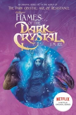 PENGUIN WORKSHOP Flames Of The Dark Crystal Novel Volume 4