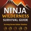 TUTTLE Ninja Wilderness Survival Guide Surviving Extreme Outdoor Situations -UDON Entertainment Store 9780804854085 specialty book ninja wilderness survival guide surviving extreme outdoor situations primary
