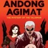 TUTTLE The World Of Andong Agimat The Mystery Of The Talisman Graphic Novel -UDON Entertainment Store 9780804855457 graphic novel the world of andong agimat primary