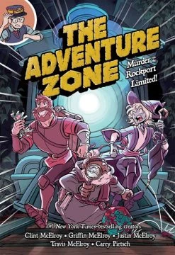 FIRST SECOND The Adventure Zone Volume 2 Murder On The Rockport Limited! Graphic Novel