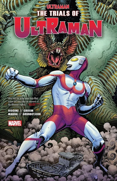 Marvel Comics Ultraman Volume 2 The Trials Of Ultraman Graphic Novel 3 Marvel Comics Ultraman Volume 2 The Trials Of Ultraman Graphic Novel