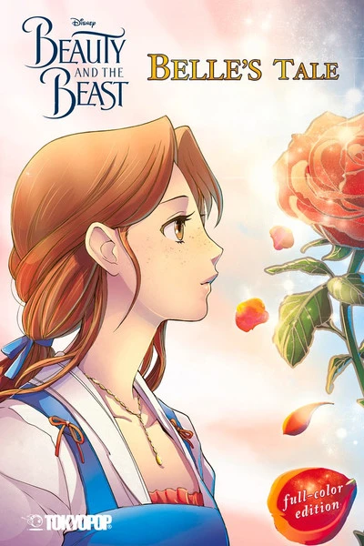 Tokyopop Beauty And The Beast Belle's Tale Graphic Novel 3 Tokyopop Beauty And The Beast Belle's Tale Graphic Novel