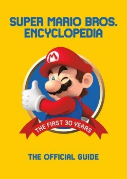 DARK HORSE MANGA Super Mario Encyclopedia The Official Guide To The First 30 Years (Hardcover)