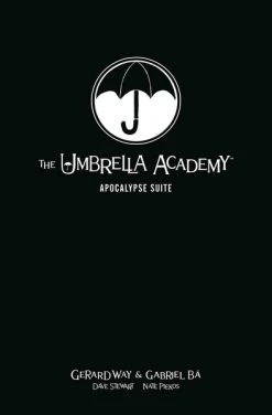 Dark Horse The Umbrella Academy Apocalypse Suite Graphic Novel Volume 1 Library Edition (Hardcover)