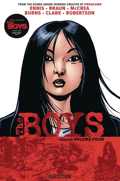DYNAMITE ENTERTAINMENT The Boys Graphic Novel Omnibus Volume 4 3 DYNAMITE ENTERTAINMENT The Boys Graphic Novel Omnibus Volume 4