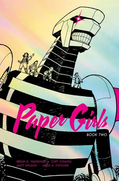 IMAGE COMICS Paper Girls Book Two Graphic Novel (Hardcover) 3 IMAGE COMICS Paper Girls Book Two Graphic Novel (Hardcover)