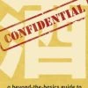 STONE BRIDGE PRESS Sake Confidential A Beyond The Basics Guide 2 STONE BRIDGE PRESS Sake Confidential A Beyond The Basics Guide -UDON Entertainment Store 9781611720143 books Sake Confidential A Beyond The Basics Guide primary