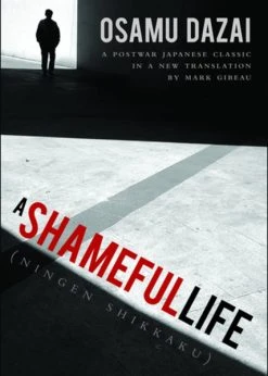 STONE BRIDGE PRESS A Shameful Life