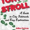 STONE BRIDGE PRESS Tokyo Stroll A Guide To City Sidetracks And Easy Explorations 2 STONE BRIDGE PRESS Tokyo Stroll A Guide To City Sidetracks And Easy Explorations -UDON Entertainment Store 9781611720587 specialty book tokyo stroll a guide to city sidetracks and easy explorations primary
