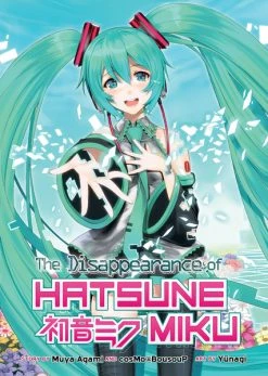 Seven Seas The Disappearance Of Hatsune Miku Novel