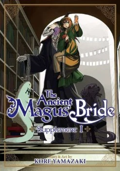 Seven Seas The Ancient Magus' Bride Supplement Volume 1