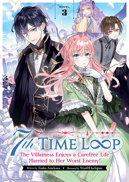 AIRSHIP 7th Time Loop The Villainess Enjoys A Carefree Life Married To Her Worst Enemy! Novel Volume 3 3 AIRSHIP 7th Time Loop The Villainess Enjoys A Carefree Life Married To Her Worst Enemy! Novel Volume 3