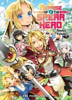 ONE PEACE The Reprise Of The Spear Hero Novel Volume 1