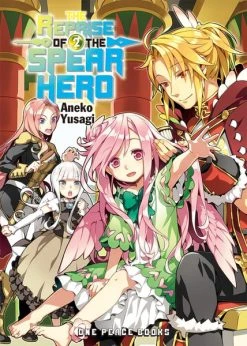 ONE PEACE The Reprise Of The Spear Hero Novel Volume 2