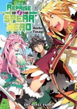 ONE PEACE The Reprise Of The Spear Hero Novel Volume 3