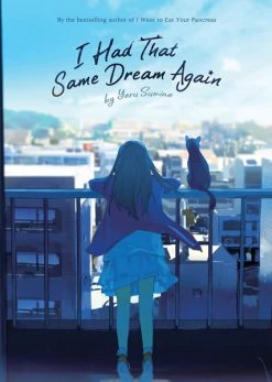 Seven Seas I Had That Same Dream Again Novel
