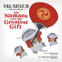 SQUARE ENIX BOOKS Final Fantasy XIV Picture Book The Namazu And The Greatest Gift (Hardcover)