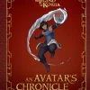 Insight Editions The Legend Of Korra An Avatar's Chronicle (Hardcover)