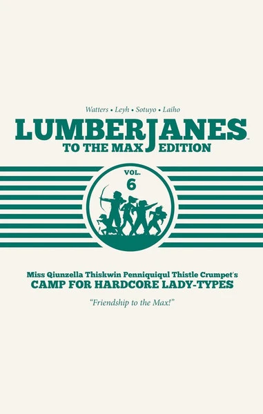 BOOM! Box Lumberjanes To The Max Edition Graphic Novel Volume 6 (Hardcover) 3 BOOM! Box Lumberjanes To The Max Edition Graphic Novel Volume 6 (Hardcover)