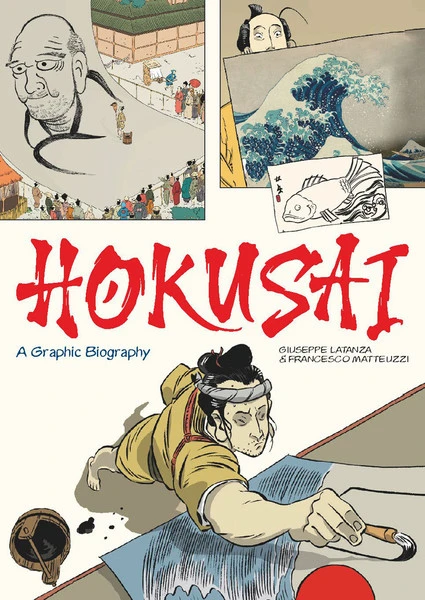 LAURENCE KING PUBLISHING Hokusai A Graphic Biography (Hardcover) 3 LAURENCE KING PUBLISHING Hokusai A Graphic Biography (Hardcover)