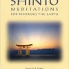STONE BRIDGE PRESS Shinto Meditations For Revering The Earth -UDON Entertainment Store 9781880656662 books Shinto meditations for Revering the Earth primary
