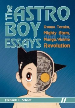 STONE BRIDGE PRESS Astro Boy Essays