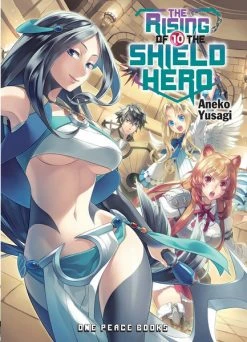 ONE PEACE The Rising Of The Shield Hero Novel Volume 10