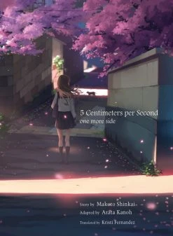 VERTICAL 5 Centimeters Per Second One More Side Novel
