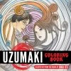 VIZ BOOKS Uzumaki Coloring Book -UDON Entertainment Store 9781974728398 specialtybook uzumaki coloring book primary