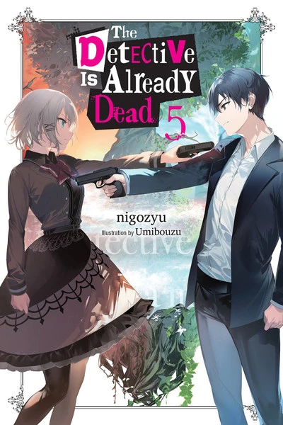 YEN ON The Detective Is Already Dead Novel Volume 5 3 YEN ON The Detective Is Already Dead Novel Volume 5