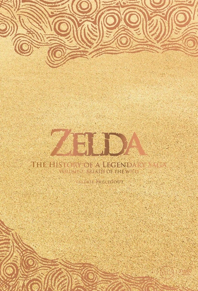 THIRD EDITIONS Zelda The History Of A Legendary Saga Volume 2 (Hardcover) 3 THIRD EDITIONS Zelda The History Of A Legendary Saga Volume 2 (Hardcover)