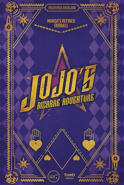 THIRD EDITIONS JoJo's Bizarre Adventure Manga's Refined Oddball (Hardcover) 3 THIRD EDITIONS JoJo's Bizarre Adventure Manga's Refined Oddball (Hardcover)