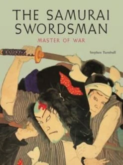 TUTTLE The Samurai Swordsman: Master Of War (Hardcover)