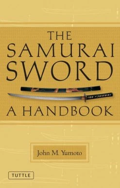 TUTTLE Samurai Sword A Handbook (Paperback)