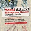 TUTTLE Yokai Attack! The Japanese Monster Survival Guide