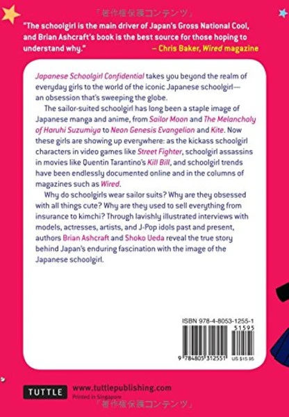 TUTTLE Japanese Schoolgirl Confidential: How Teenage Girls Made A Nation Cool (Color) 4 TUTTLE Japanese Schoolgirl Confidential: How Teenage Girls Made A Nation Cool (Color) - Image 2