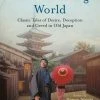 TUTTLE This Scheming World Classic Tales Of Desire, Deception And Greed In Old Japan -UDON Entertainment Store 9784805317105 specialty book this scheming world classic tales of desire deception and greed in old japan primary